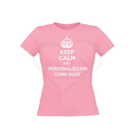 T-shirt donna KEEP CALM AND personalizzabile