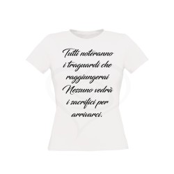 T-shirt donna TRAGUARDI E SACRIFICI