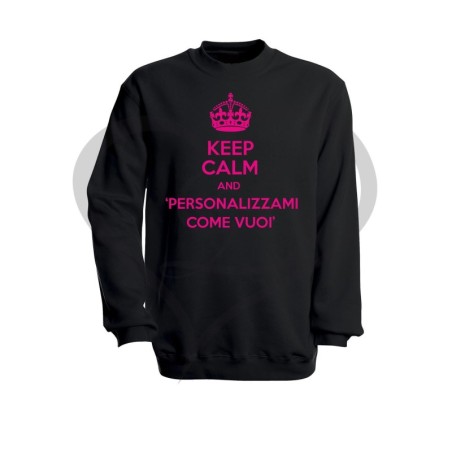 Felpa donna KEEP CALM AND personalizzabile