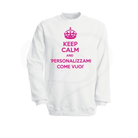 Felpa donna KEEP CALM AND personalizzabile