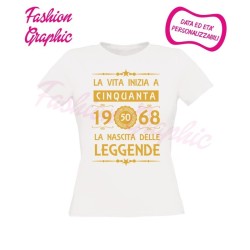 T-shirt donna la vita inizia a 50 anni la nascita delle leggende