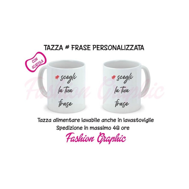TAZZA MUG FRASE DA PERSONALIZZARE