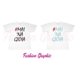 T-shirt uomo mai na gioia