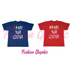 T-shirt uomo mai na gioia
