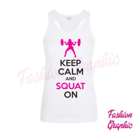 Canotta top Keep Kalm And SQUAT On