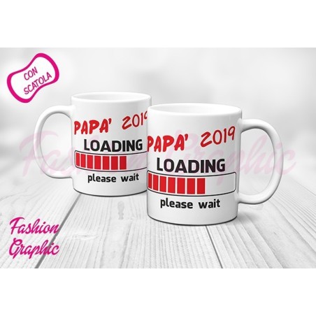 TAZZA MUG MAMMA O PAPA' LOADING CARICAMENTO ANNO A SCELTA