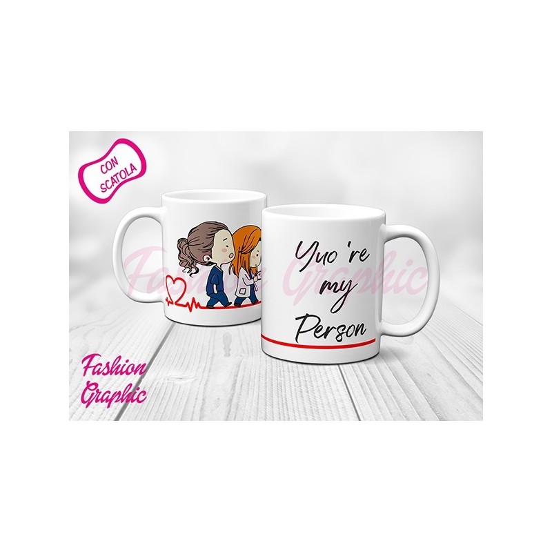 TAZZA MUG YOU ARE MY PERSON GREY'S ANATOMY INSPIRED