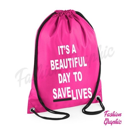 Zaino borsa sacca It'a a beautifull day to save lives grey's anatomy inspired scuola palestra sport fitness